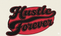 Hustle Forever - Home